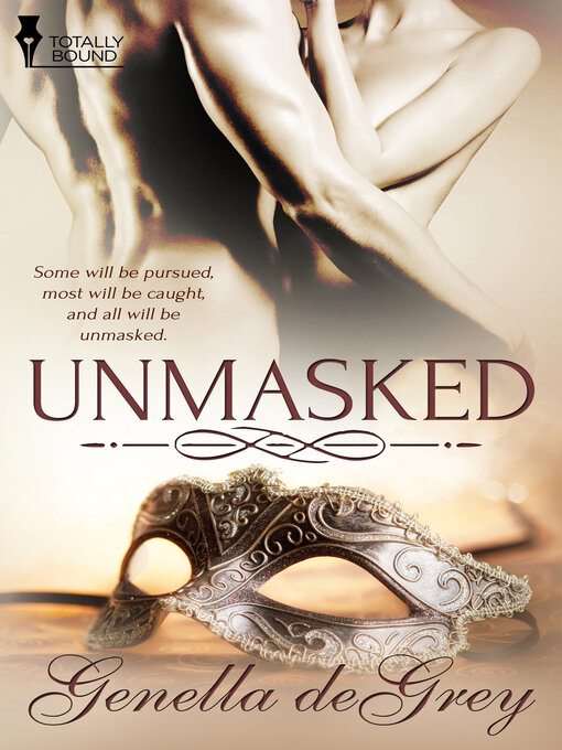 Title details for Unmasked by Genella DeGrey - Available